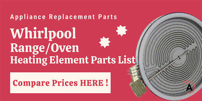 Whirlpool Rang Oven Heating Element Parts List - KECC562GWH2 GGE390LXQ02 TIBQ21105001