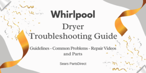Whirlpool Dryer Troubleshooting Guide