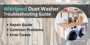 Whirlpool Duet Washer Troubleshooting Guide