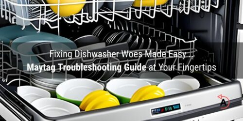 problem solving maytag dishwasher