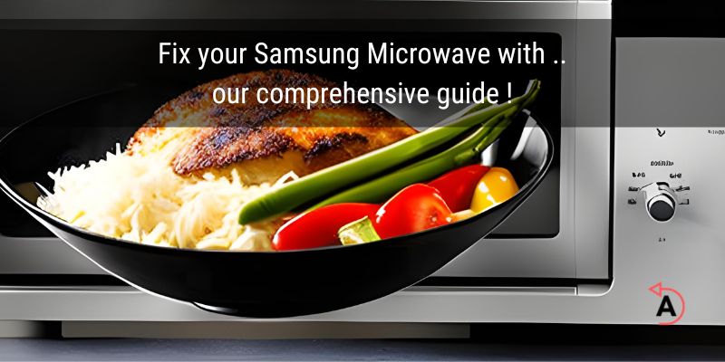 Samsung Microwave Troubleshooting Guide