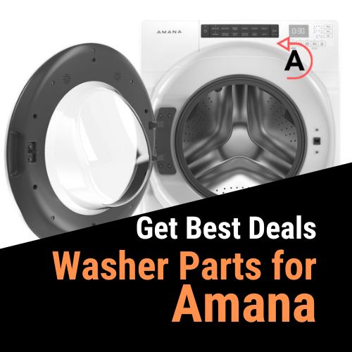 Amana Washing Machine Parts