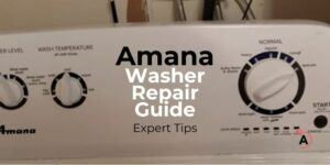 Amana Washing Machine Troubleshooting Guide