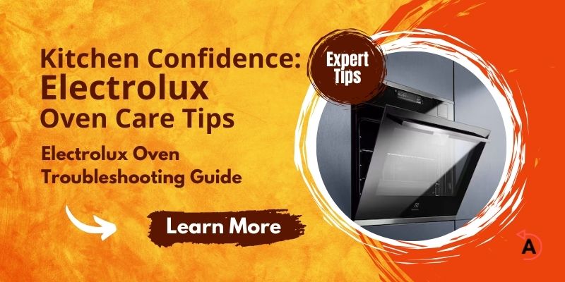 Electrolux Oven Troubleshooting & Maintenance Guide